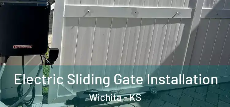 Electric Sliding Gate Installation Wichita - KS