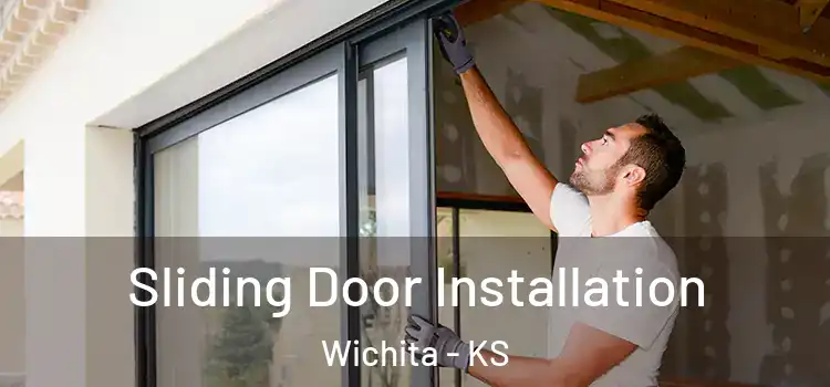 Sliding Door Installation Wichita - KS